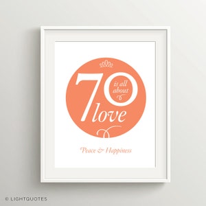 Biglietto o poster per il 70° compleanno, download istantaneo, arancione, carta decennale fai-da-te 5x7 o 8x10" con sentimento positivo. 70 è tutta una questione d'amore!