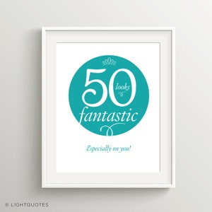50e verjaardagskaart: 50 is fantastisch, vooral voor jou! Digitale bestanden om kaarten, poster, servetten of ander feestitem te maken voor de 50e verjaardag