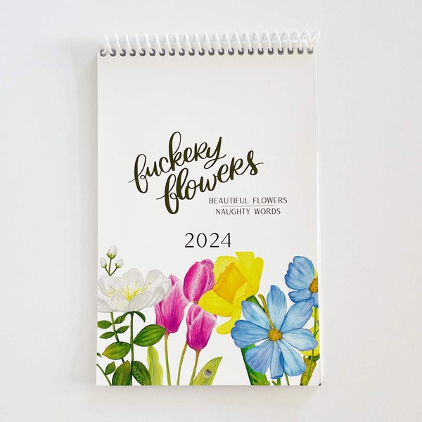 Wall Calendar | Funny Calendar | Flowers | Profanity | Floral Art
