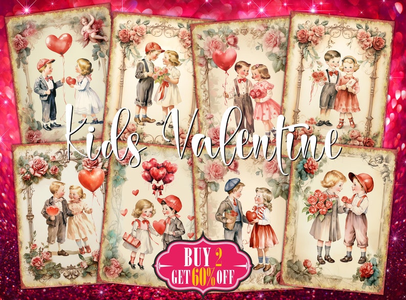 May include: Vintage Valentine's Day clipart featuring eight images of children holding hearts, flowers, and balloons. The images are in a romantic style with a pink and red colour scheme.  The text "Kids Valentine" and "Buy 2 Get 60% Off" is included in the image.