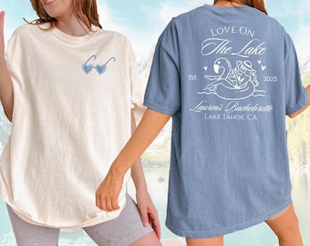 Lake Bachelorette Love On The Lake Tee Custom Summer Bachelorette Comfort Colors Tshirt Camp Bach Shirt Matching Shirts for Bridesmaids