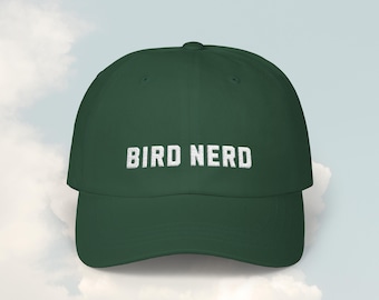Bird Nerd Embroidered Dad Cap Bird Lover Gift Hat Bird Watching Hat Cap Birder Dad Hat Ornithologist Gift Birding Hat Gift For Him Her