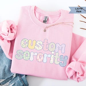 Custom Sorority Sweatshirt Cutecore Sorority Crewneck Sweater Matching Coquette Letter Tee First Grade Teacher Gift Custom Nurse Crewneck