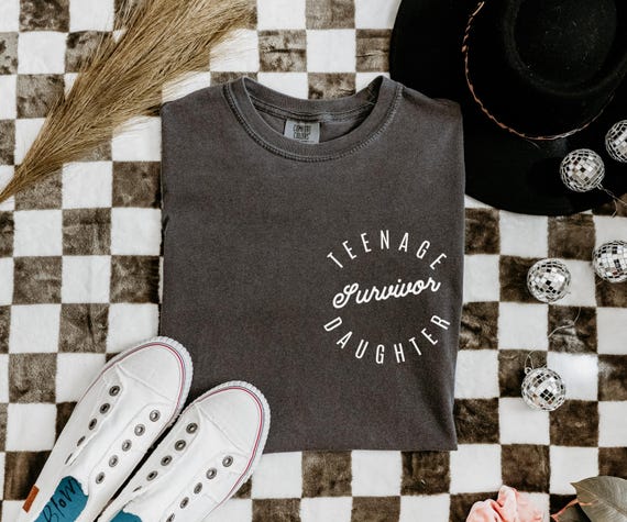 Teenage Daughter Survivor Tshirt Funny Dad Tee for Father's Day Gift Teenage Angst Survivor Shirt Husband Humor Shirt Unique Dad Outfit