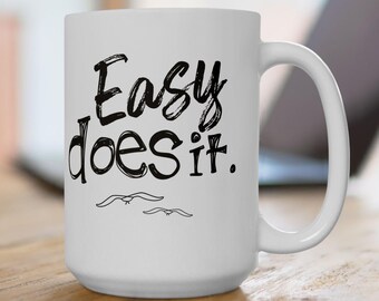 Easy Does It Ceramic Mug | seagulls, micro joy art, tiny pleasures, mindfulness quote