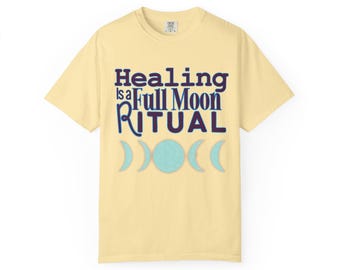 Witchy Full Moon Ritual T-Shirt, Healing Comfort Colors Tee