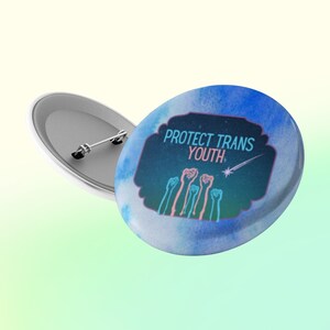 Transgender Rights Button, Protect Trans Kids Badge, Trans Rights Pin