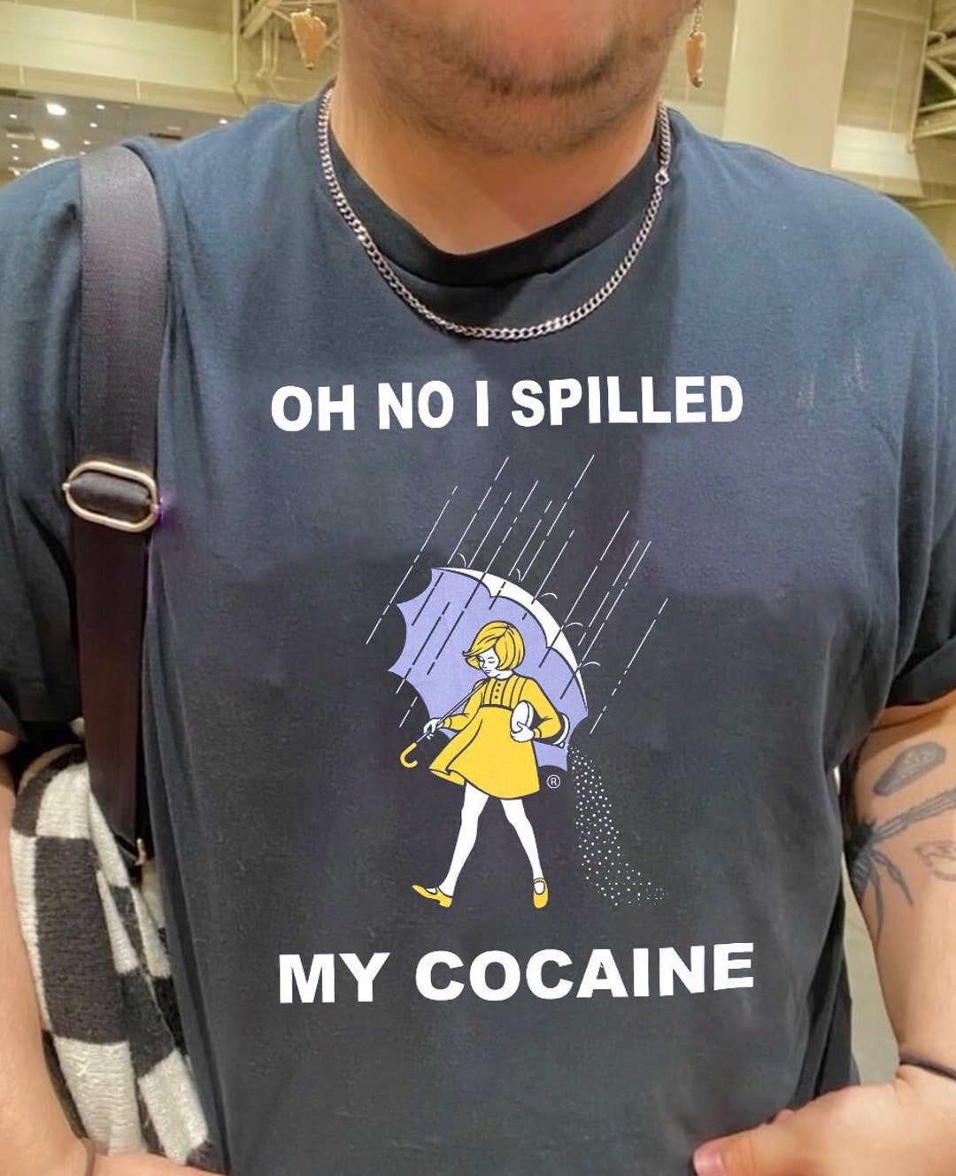 Oh No I Spilled My Co.cain T-shirt, Oh No I Spilled My Co.caine Shirt