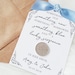 Monina Garcia reviewed Something Old, Something New, Something Borrowed, Something Blue and a Lucky Sixpence in her Shoe - Personalised Lucky Sixpence Wedding Card