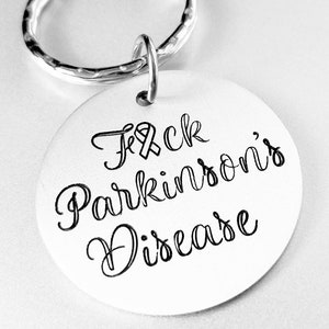 Fck Parkinsons Disease or Fuck Parkinson's Hand Stamped Keychain Parkinsons keychain Parkinsons Support Parkinson's Awareness image 3