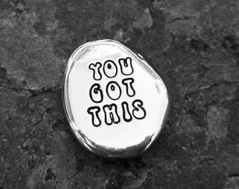 You Got This / Keep Going - Double-sided Pewter pocket pebble - Worry stone - Uplifting support gift - Disease support - Disease Awareness