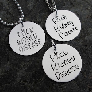 F*ck Kidney Disease - Hand Stamped Kidney Disease Necklace, Keychain, or Charm - Kidney Disease Support Jewelry - Kidney Disease Awareness