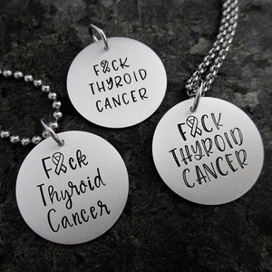 F*ck Thyroid Cancer - Hand Stamped Necklace, Keychain, or Charm - Thyroid Cancer Jewelry - Thyroid Cancer Charm - Cancer Awareness