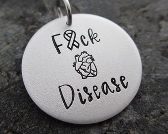 Fuck Heart Disease: Hand-stamped Necklace, Keychain, or Charm