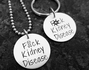 F*ck Kidney Disease - Hand Stamped Kidney Disease Necklace, Keychain, or Charm - Kidney Disease Support Jewelry - Kidney Disease Awareness