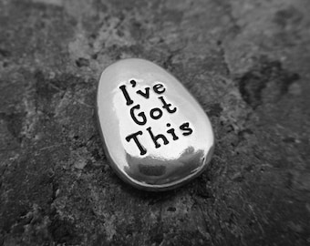 I've Got This/Fuck Cancer: Hand-stamped Double-sided Pewter Pocket Pebble