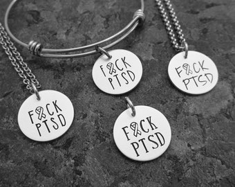 F*CK PTSD - Hand Stamped Bracelet, Necklace, or Charm - Post-traumatic Stress Disorder Awareness - PTSD Awareness