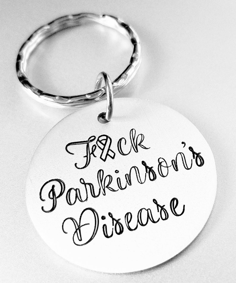 Fck Parkinsons Disease or Fuck Parkinson's Hand Stamped Keychain Parkinsons keychain Parkinsons Support Parkinson's Awareness image 3