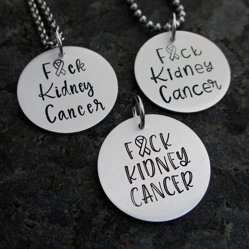 Kidney Cancer Support Jewelry or Charm Keychain Stamping Cancer Out Hand Stamped Kidney Cancer Necklace F*ck Kidney Cancer