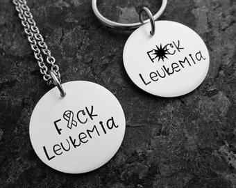 F*ck Leukemia - Hand Stamped Leukemia Necklace, Keychain, or Charm - Leukemia Jewelry - Leukemia Charm - Cancer Awareness