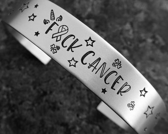 Fuck Cancer - Fuck Cancer Hand stamped Cuff Bracelet - Cancer Cuff Bracelet - Cancer Jewelry - Stamping Cancer Out - Cancer Awareness