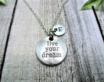 Live Your Dream Necklace Hand Stamped Letter Initial Live Your Dream Jewelry  Gifts For Her / Him
