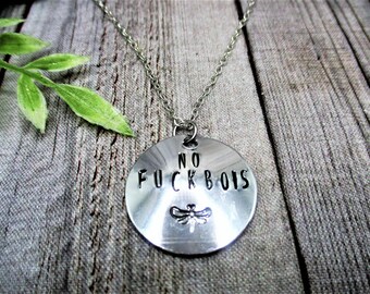 No Fuckbois Necklace  Hand Stamped No Fuckbois Jewelry Gifts For Her/ Him Breakup Jewelry