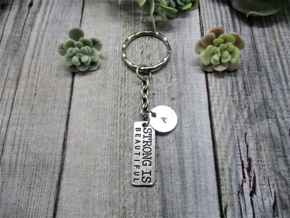 Strong is Beautiful Keychain Motivational Keychain Personalized Handstamped Gift Custom Gifts for Her Etsy