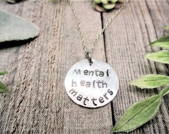 Mental Health Matters Necklace  Hand Stamped Mental Health Awareness Jewelry Gifts For Her/ Him