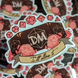Dnd DM: I'll Allow It Vinyl Sticker