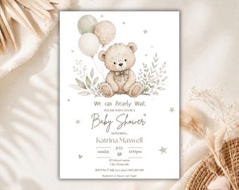 Baby Shower Invitation • I Can Bearly Wait • Teddy Bear Baby Shower • Printable Editable • Gender Neutral Invite