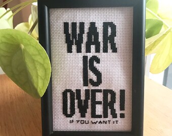 CROSS STITCH PATTERN- War Is Over! If You Want It | Beatles | John Lennon