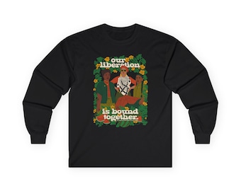 Our Liberation Is Bound Together T-shirt met lange mouwen | sociale rechtvaardigheid, solidariteit, activisme, Palestijnse bevrijding, LGBTQ+, bipoc, land back