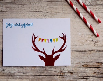 Jetzt wird gefeiert ... Postkarte Einladung Geburtstag Kindergeburtstag Feier Party Hirsch Geweih Girlande