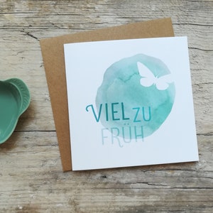viel zu früh | Trauerkarte quadratisch