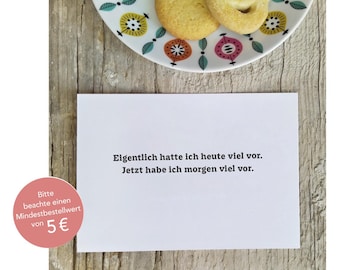 Eigentlich hatte ich heute viel vor | Postkarte lustig Humor Schrift  klimaneutral gedruckt Typografie Prokrastination