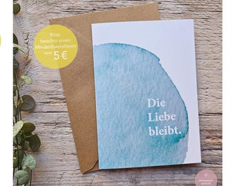 Klappkarte »Die Liebe bleibt« | Beileidskarte kondolieren Trauer Kondolenzkarte Beerdigung Liebe Partner Tod Trauerkarte
