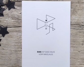 DAS IST DAS HAUS VOM Nikolaus | Postkarte Weihnachtskarte Typografie Design