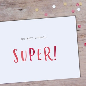 Carta postale »Du bist einfach SUPER«