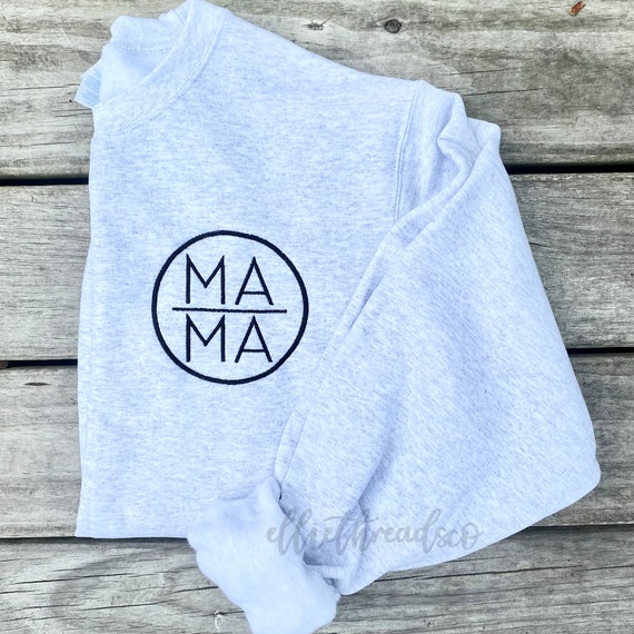 Embroidered MAMA Sweatshirt Mama Crewneck Sweatshirt Mama | Etsy