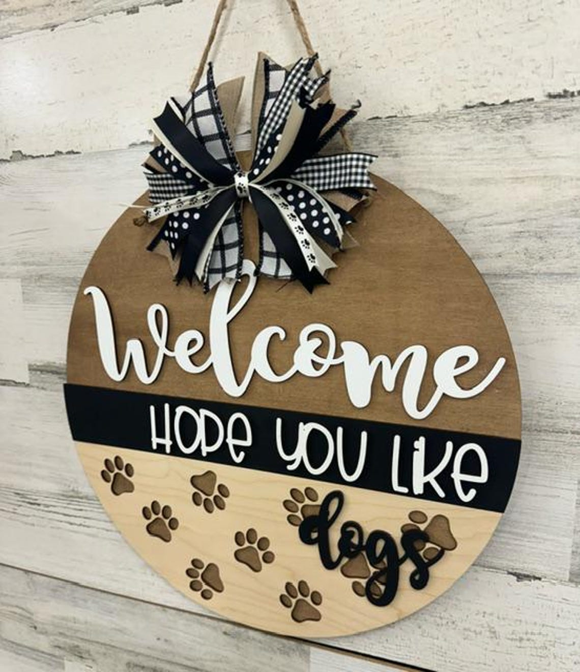 Welcome Hope You Like Dogs Door Hanger - Pet Decor - Home Decor - Door ...