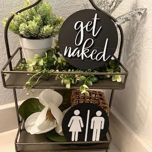 Potty People Black mini signs -Bathroom decor - Get Naked - Potty People - Tier Tray Decor - Farmhouse Mini Signs - Funny signs