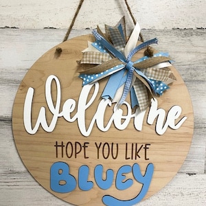 Blue Door hanger - Bluey decor - Home Door - Handmade signs