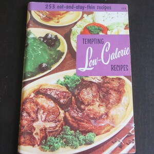 Tempting Low-Calorie Recipes Cookbook 123, Culinary Arts Institute, 1956, Vintage