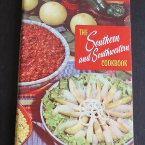 The Southern and Southwestern Cookbook 122, Culinary Arts Institute, 1956, Vintage