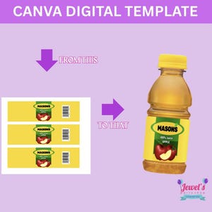 May include: A Canva digital template showing the transformation of a label design to a juice bottle. The label features the text "MASONS 100% Juice APPLE" and an image of an apple. The bottle has a yellow cap.