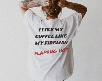 Hot firefighter shirt, fire wife tee, firefighter girlfriend, firefighter wife shirt, first responder wife, fireman gift, gift for fire wife