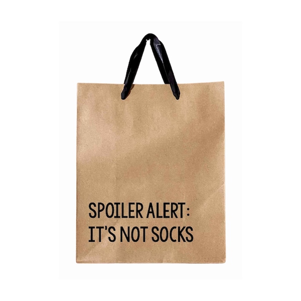 It's Not Socks Gift Bag, Funny Gift Wrapping, Sarcastic Gift Bag, Humor Gift Bag, White Elephant Gift Bags, Gag gift