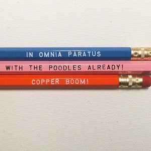 In Omnia Paratus Pencils 00s 2000s Pop Culture Quote TV Classic Gift Mother's Day Stocking Stuffer Last Minute Gift for Her Birthday image 1