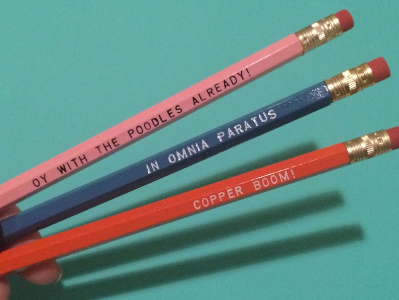 In Omnia Paratus Pencils 00s 2000s Pop Culture Quote TV Classic Gift Mother's Day Stocking Stuffer Last Minute Gift for Her Birthday image 2